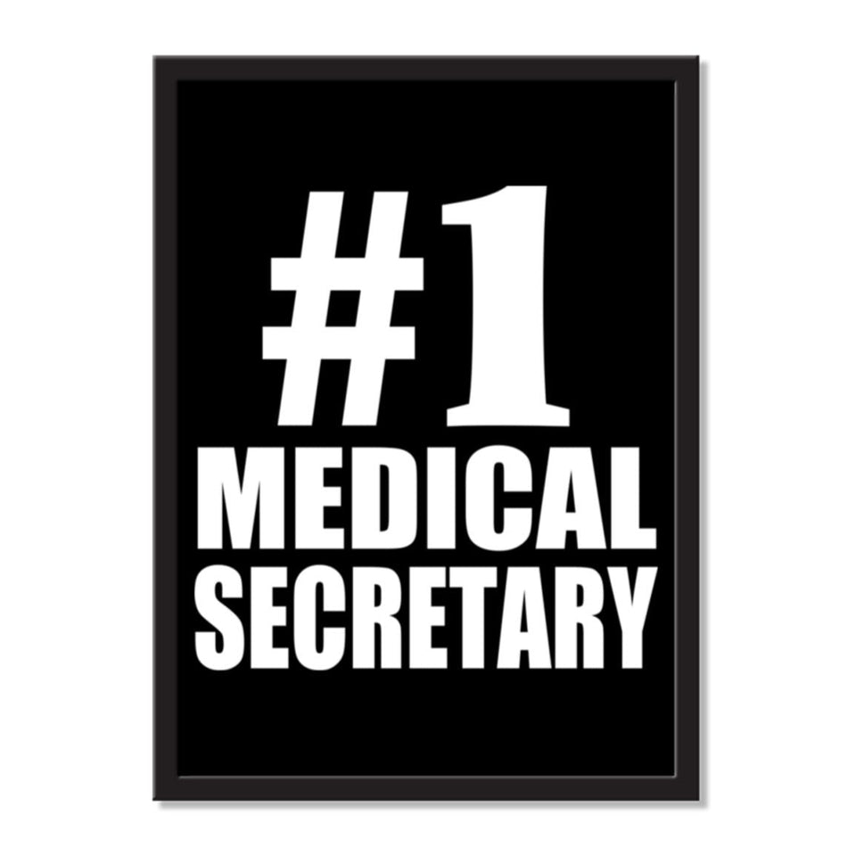 Number One #1 Medical Secretary - Portrait Frame Photo Tile