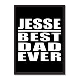 Jesse Best Dad Ever - Portrait Frame Photo Tile