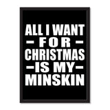 All I Want For Christmas Is My Minskin - Portrait Frame Photo Tile