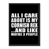 All I Care About Is My Cornish Rex And Like Maybe 3 People - Portrait Frame Photo Tile