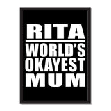 Rita World's Okayest Mum - Portrait Frame Photo Tile