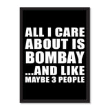 All I Care About Is Bombay And Like Maybe 3 People - Portrait Frame Photo Tile