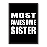 Most Awesome Sister - Portrait Frame Photo Tile
