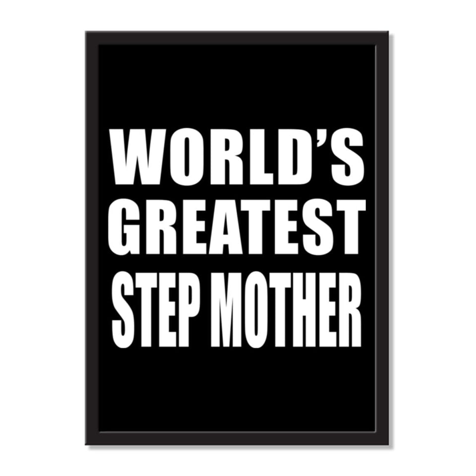 World's Greatest Step Mother - Portrait Frame Photo Tile