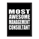 Most Awesome Management Consultant - Portrait Frame Photo Tile
