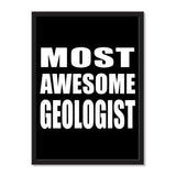Most Awesome Geologist - Portrait Frame Photo Tile
