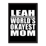 Leah World's Okayest Mom - Portrait Frame Photo Tile