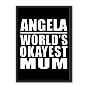 Angela World's Okayest Mum - Portrait Frame Photo Tile