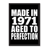 Made In 1971 Aged to Perfection - Portrait Frame Photo Tile
