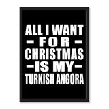All I Want For Christmas Is My Turkish Angora - Portrait Frame Photo Tile