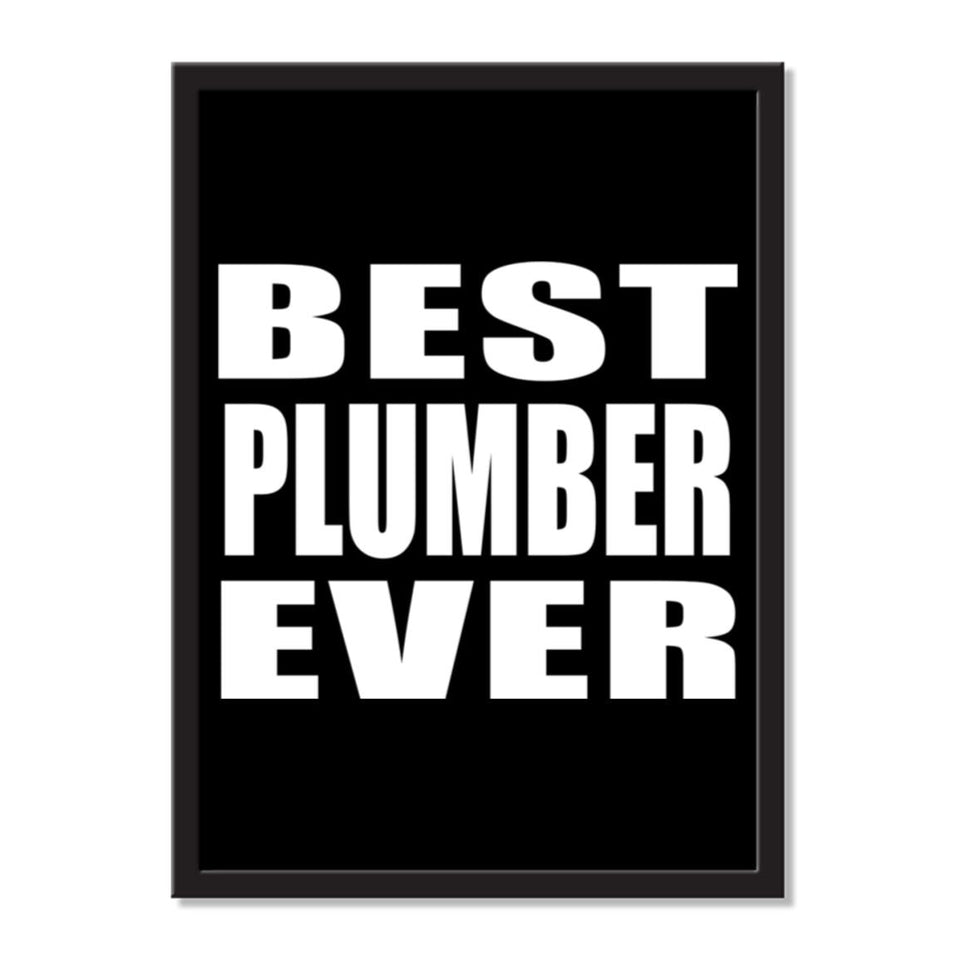 Best Plumber Ever - Portrait Frame Photo Tile