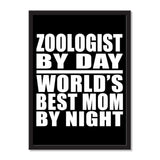 Zoologist By Day World's Best Mom By Night - Portrait Frame Photo Tile