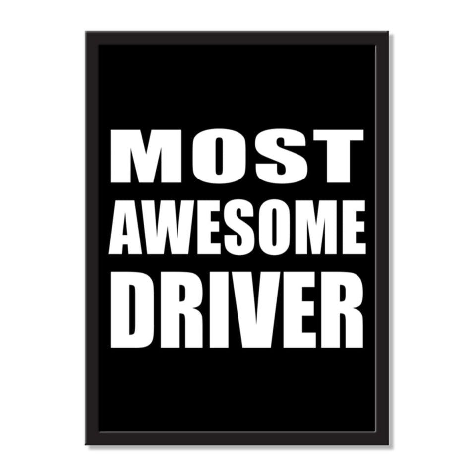Most Awesome Driver - Portrait Frame Photo Tile
