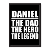 Daniel The Dad The Hero The Legend - Portrait Frame Photo Tile