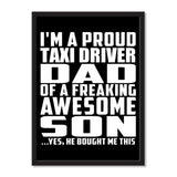 I'm A Proud Taxi Driver Dad Of A Freaking Awesome Son, He Bought Me This - Portrait Frame Photo Tile