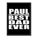Paul Best Dad Ever - Portrait Frame Photo Tile