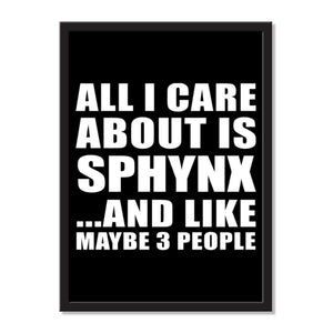All I Care About Is Sphynx And Like Maybe 3 People - Portrait Frame Photo Tile