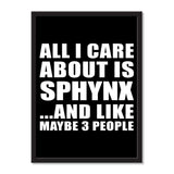 All I Care About Is Sphynx And Like Maybe 3 People - Portrait Frame Photo Tile