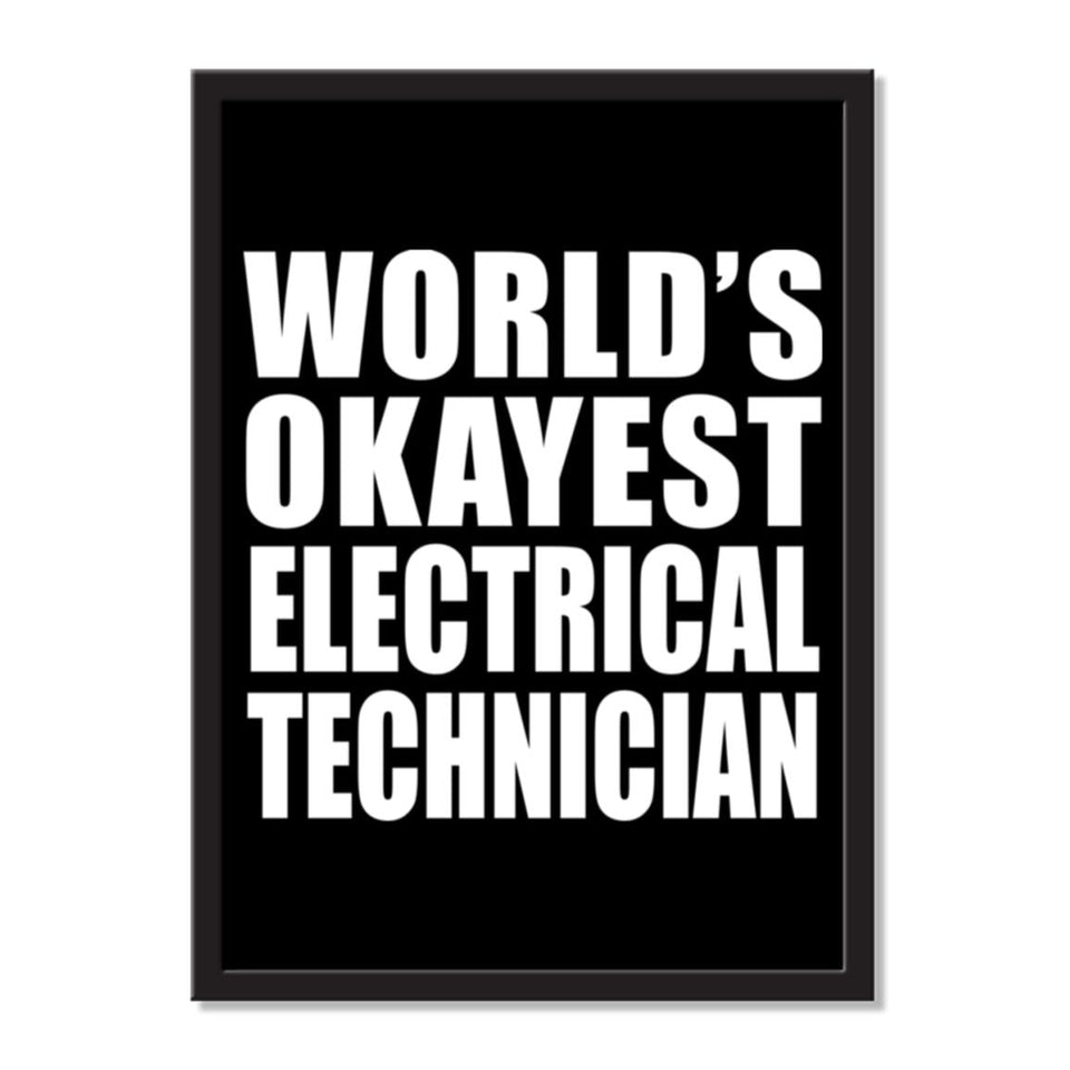 World's Okayest Electrical Technician - Portrait Frame Photo Tile