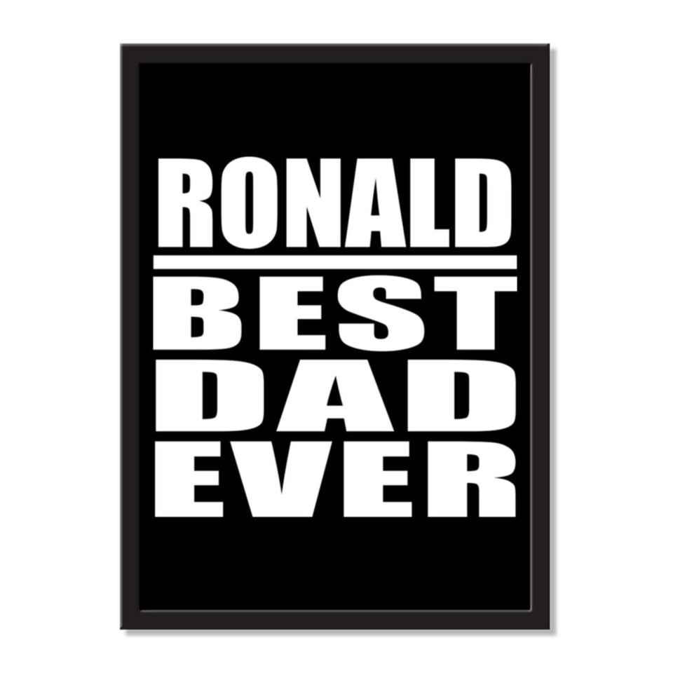 Ronald Best Dad Ever - Portrait Frame Photo Tile