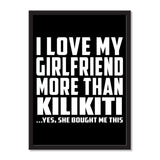 I Love My Girlfriend More Than Kilikiti ...She Bought Me This - Portrait Frame Photo Tile