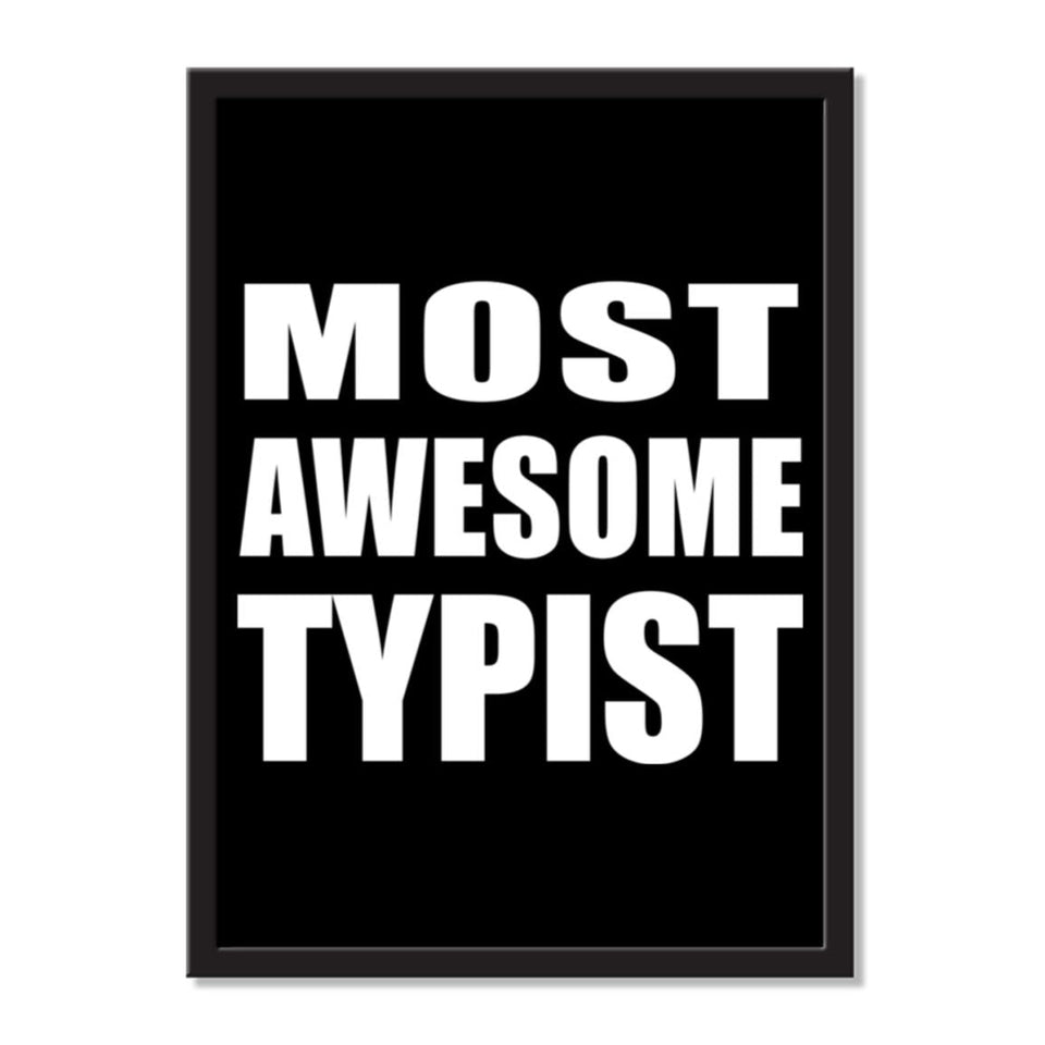 Most Awesome Typist - Portrait Frame Photo Tile