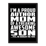 I'm A Proud Author Mom Of A Freaking Awesome Son, He Bought Me This - Portrait Frame Photo Tile