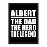 Albert The Dad The Hero The Legend - Portrait Frame Photo Tile
