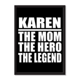 Karen The Mom The Hero The Legend - Portrait Frame Photo Tile