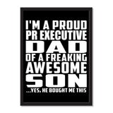 I'm A Proud Pr Executive Dad Of A Freaking Awesome Son, He Bought Me This - Portrait Frame Photo Tile