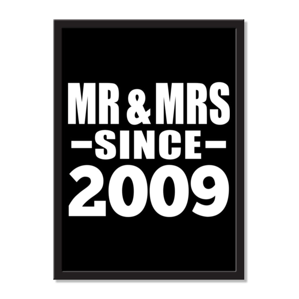 Mr & Mrs Since 2009 - Portrait Frame Photo Tile