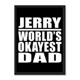 Jerry World's Okayest Dad - Portrait Frame Photo Tile