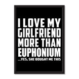 I Love My Girlfriend More Than Euphonium ...She Bought Me This - Portrait Frame Photo Tile