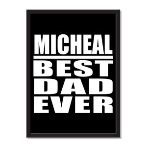 Micheal Best Dad Ever - Portrait Frame Photo Tile