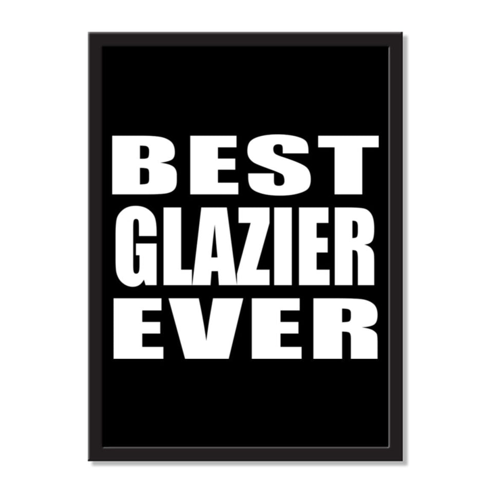 Best Glazier Ever - Portrait Frame Photo Tile