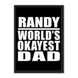 Randy World's Okayest Dad - Portrait Frame Photo Tile