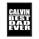Calvin Best Dad Ever - Portrait Frame Photo Tile