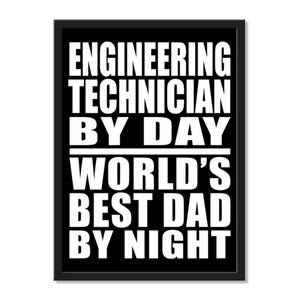 Engineering Technician By Day World's Best Dad By Night - Portrait Frame Photo Tile