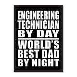 Engineering Technician By Day World's Best Dad By Night - Portrait Frame Photo Tile