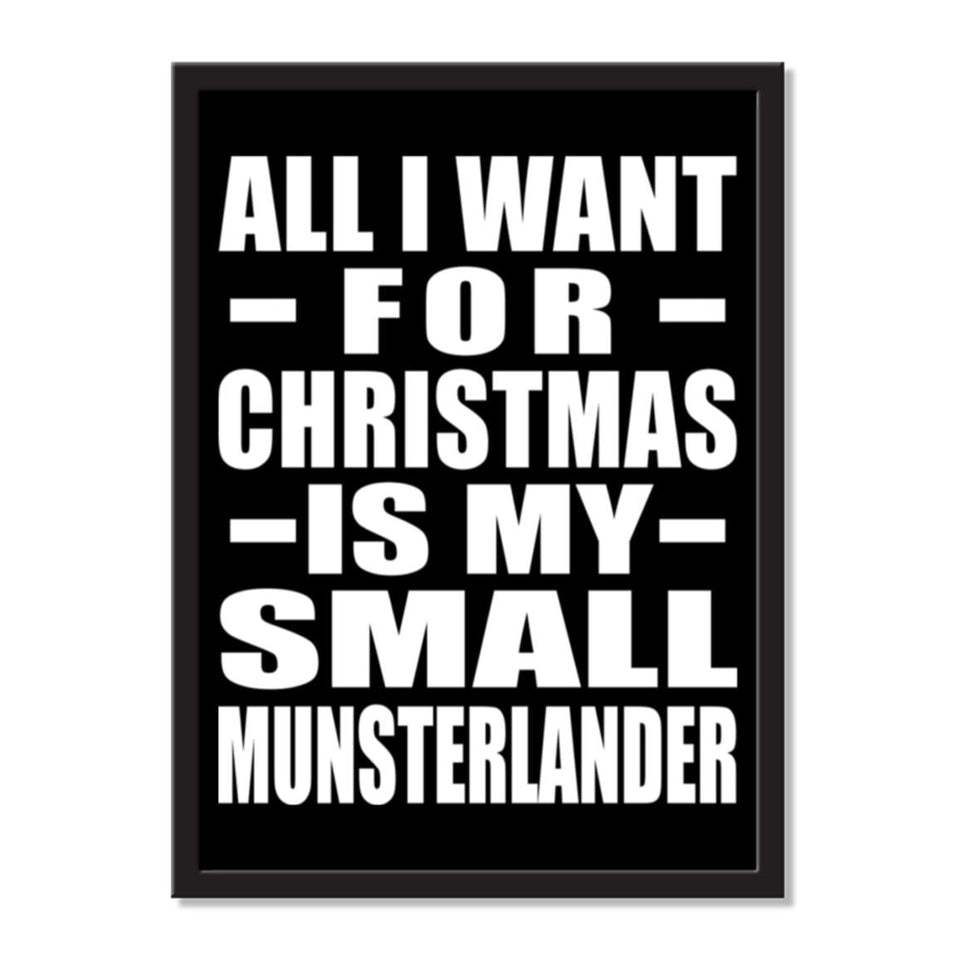 All I Want For Christmas Is My Small Munsterlander - Portrait Frame Photo Tile