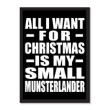 All I Want For Christmas Is My Small Munsterlander - Portrait Frame Photo Tile
