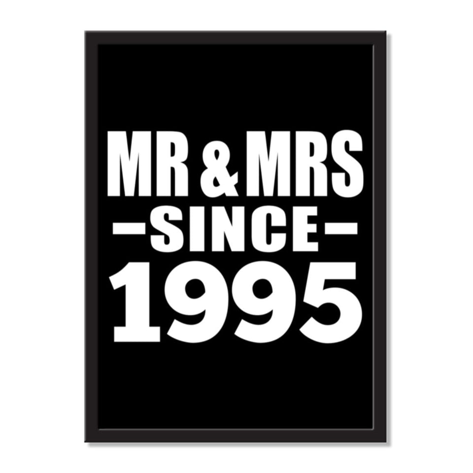 Mr & Mrs Since 1995 - Portrait Frame Photo Tile