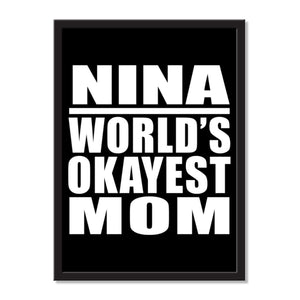 Nina World's Okayest Mom - Portrait Frame Photo Tile