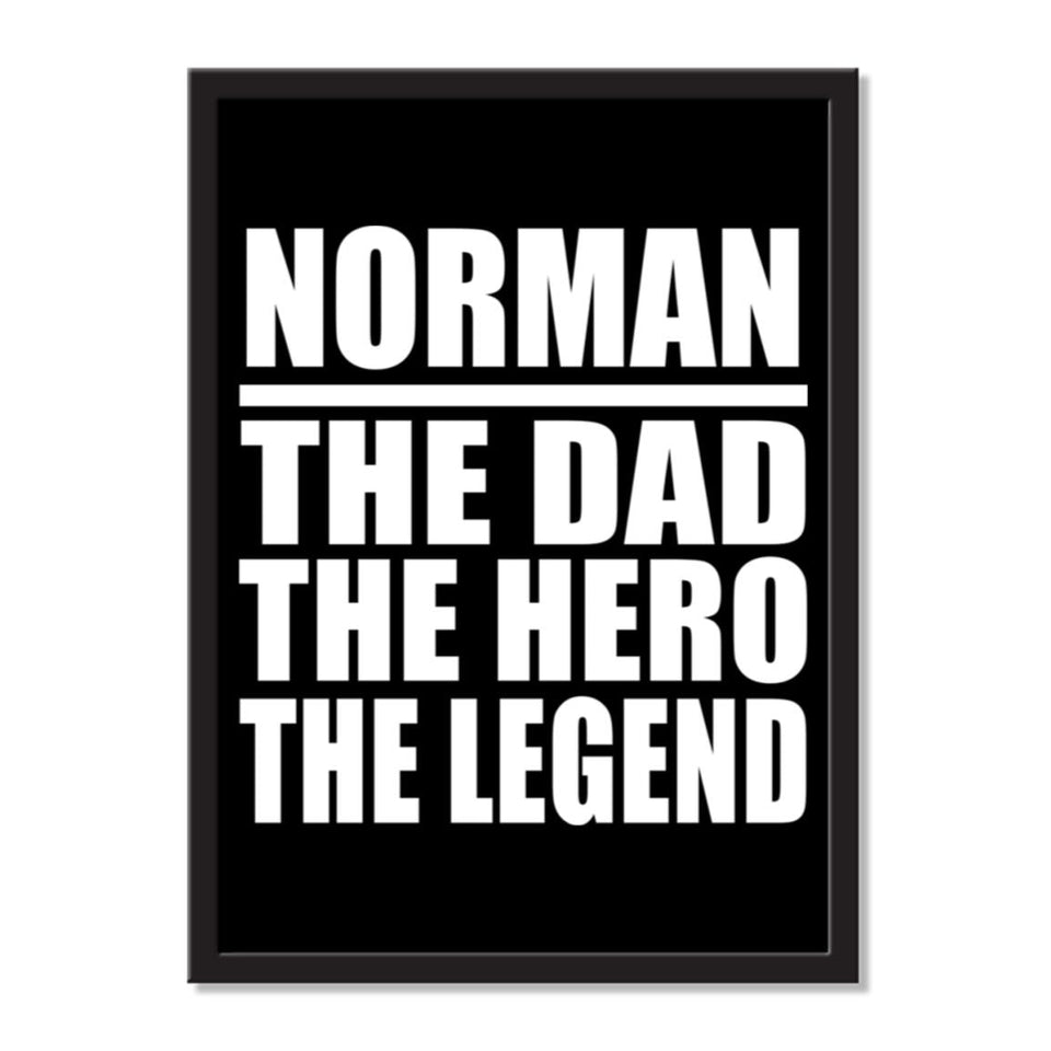 Norman The Dad The Hero The Legend - Portrait Frame Photo Tile