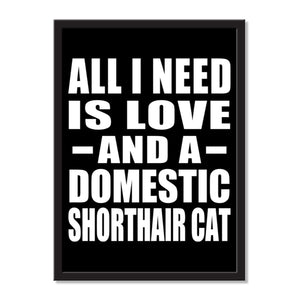 All I Need Is Love And A Domestic Shorthair Cat - Portrait Frame Photo Tile