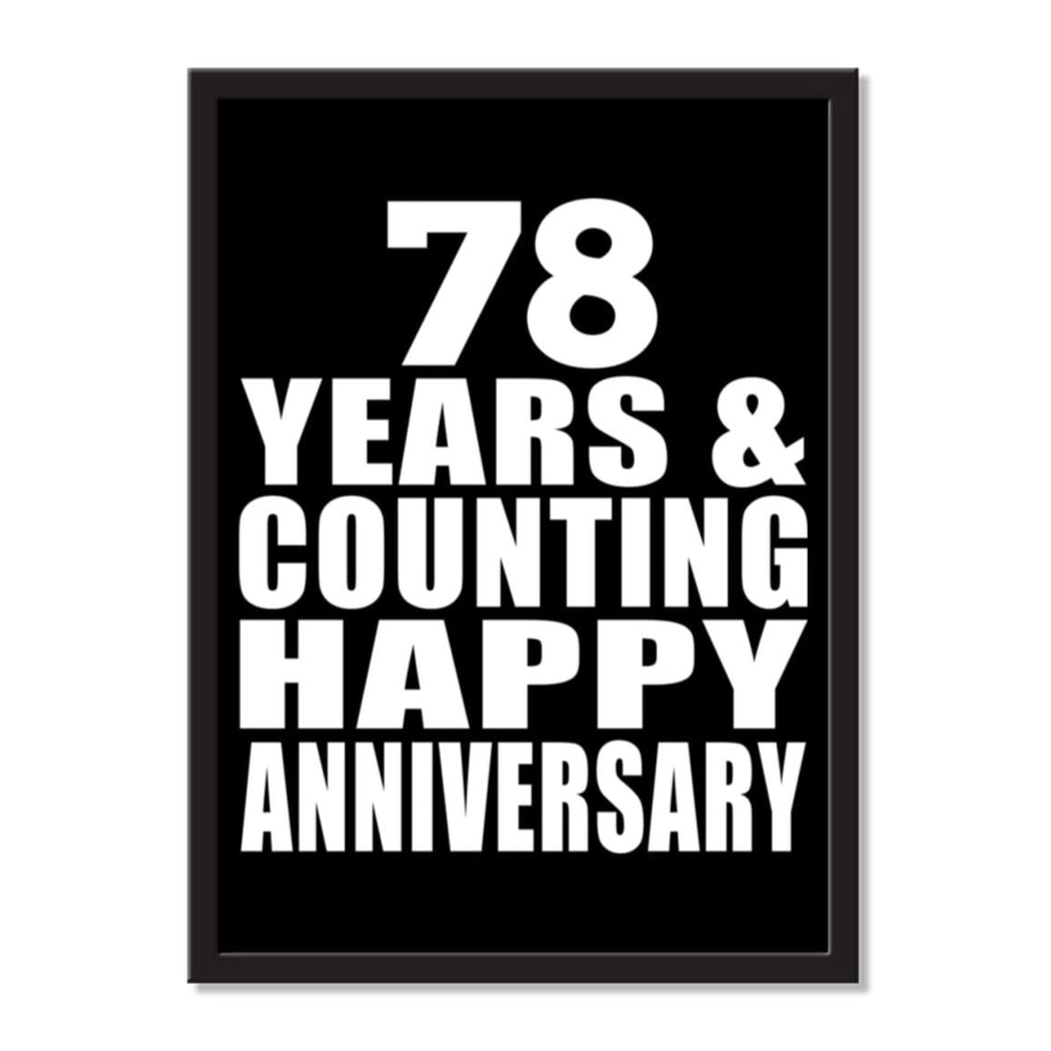 78 Years & Counting Happy Anniversary - Portrait Frame Photo Tile