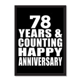 78 Years & Counting Happy Anniversary - Portrait Frame Photo Tile