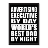 Advertising Executive By Day World's Best Dad By Night - Portrait Frame Photo Tile