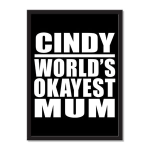 Cindy World's Okayest Mum - Portrait Frame Photo Tile