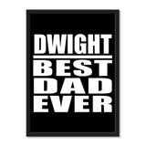 Dwight Best Dad Ever - Portrait Frame Photo Tile